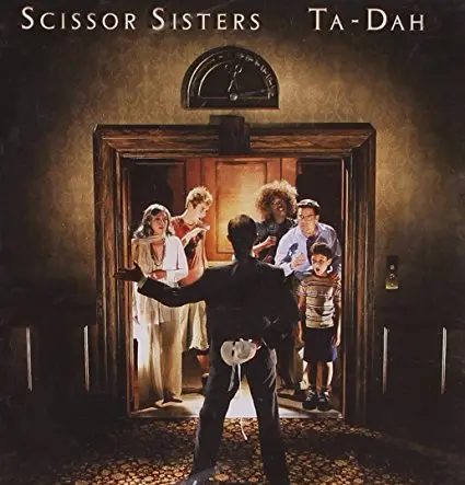 Scissor Sisters - Ta-Dah (Used Cd) 1