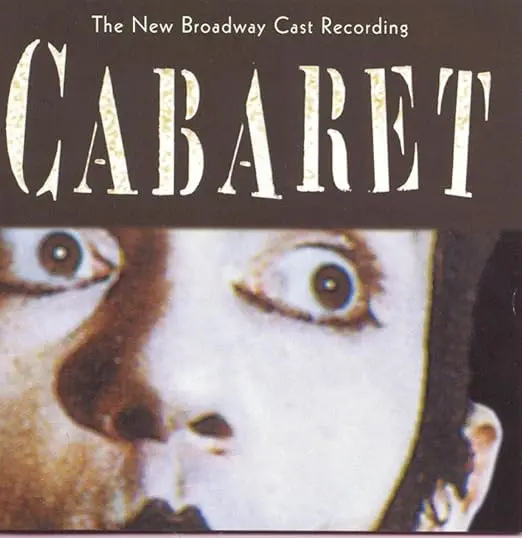 Cabaret: The New Broadway Cast Recording 1998 Broadway Revival Cd - Used 1