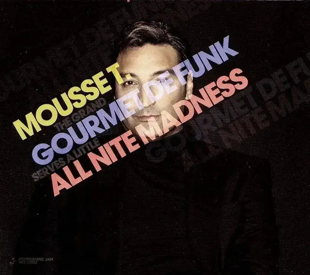 Mousse T. The Grand Gourmet De Funk Serves A Little All Nite Madness 2Cd - New 1