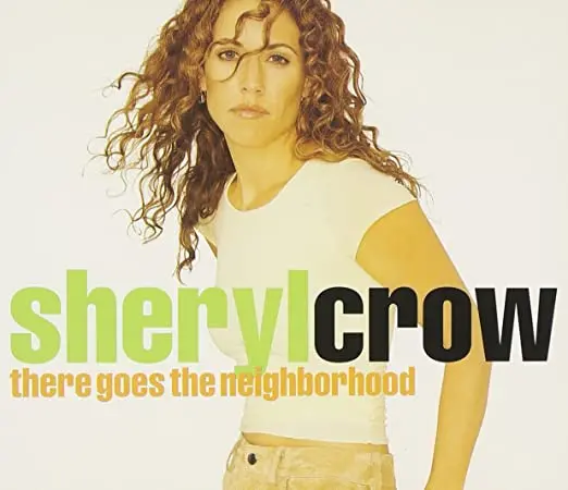 Sheryl Crow - There Goes The Neighborhood, Pt. 1 (Import Cd Single) Used 1