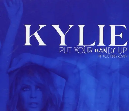 Kylie Minogue - Put Your Hands Up / Cupid Boy (Import Cd Single) New 1