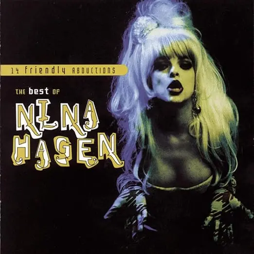 Nina Hagen - 14 Friendly Abductions: The Best Of Nina Hagen Cd - Used 1