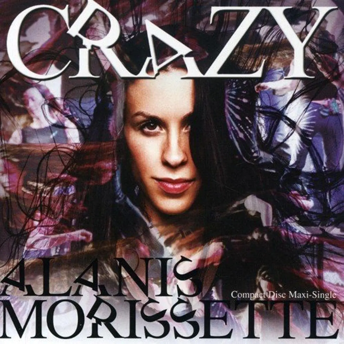 Alanis Morissette - Crazy (Remixes) Cd Single - New 1
