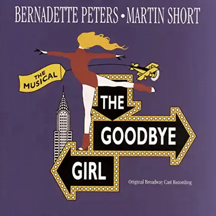 The Goodbye Girl 1993 Original Broadway Cast (Bernadette Peters) Cd - Used 1