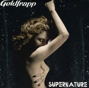 Goldfrapp - Supernature - Cd 1
