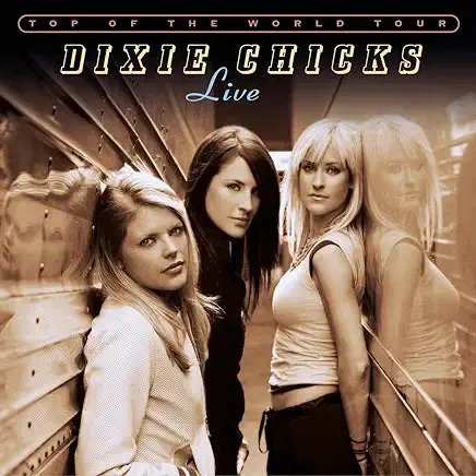 Dixie Chicks - Top Of The World Tour Live (2Cd) Used 1