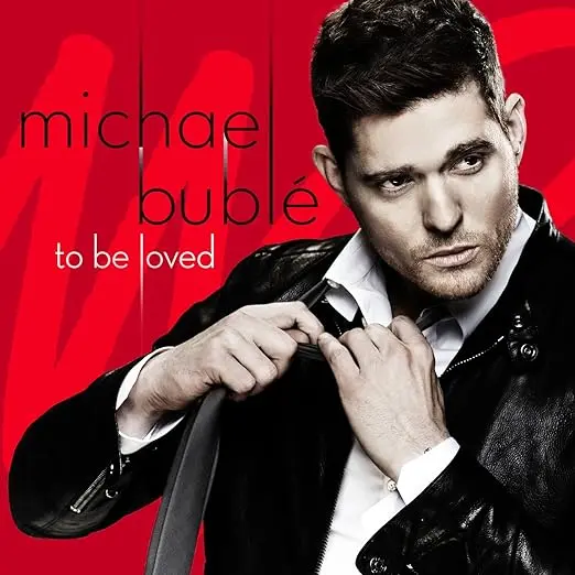 Michael Buble -- To Be Loved Deluxe Edition +3 Bonus Tracks Cd - Used 1