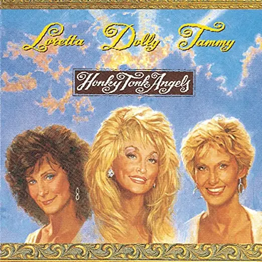 Dolly Parton, Tammy Wynette, Loretta Lynn -- Honky Tonk Angels Cd - Used 1