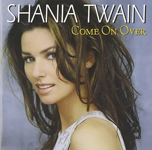 Shania Twain -- Come On Over  International Version Cd- Used 1