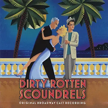 Dirty Rotten Scoundrels Original Broadway Cast Recording  Cd - Used 1
