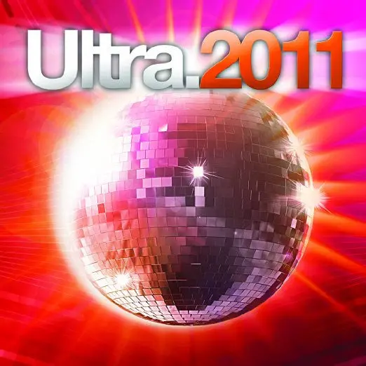 Ultra 2011 - 2Cd (Lady Gaga, Ke$Ha, Dragonette, Sophie-Ellis Bextor +)  New 1
