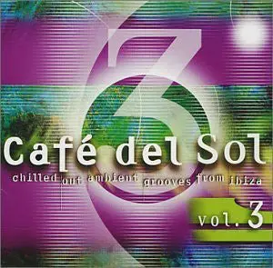 Café Del Sol Vol. 3 - Import Used Cd 1
