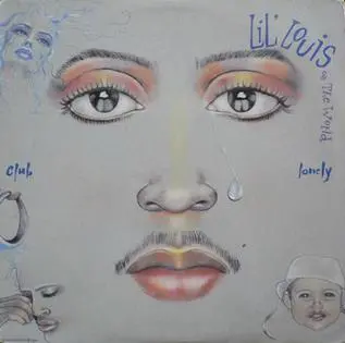 Lil' Louis & The World  - Club Lonely (Remixes)  Cd Single - Used 1