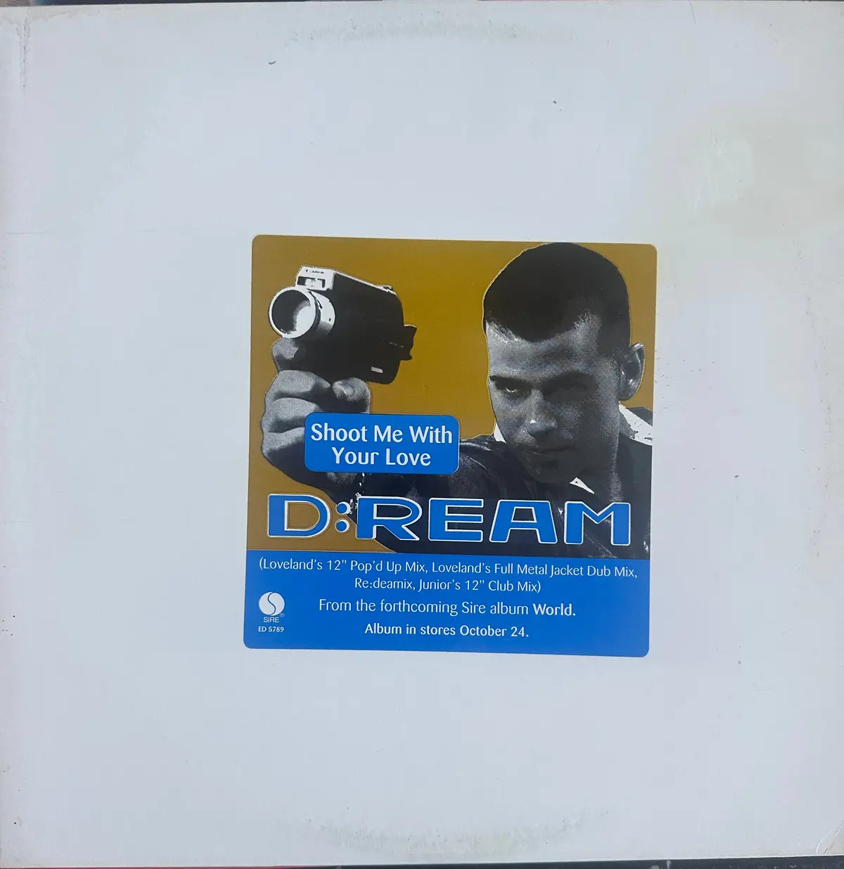 D:Ream - Shoot Me With Your Love -  12" (Promo) Single Lp Vinyl - Used 1