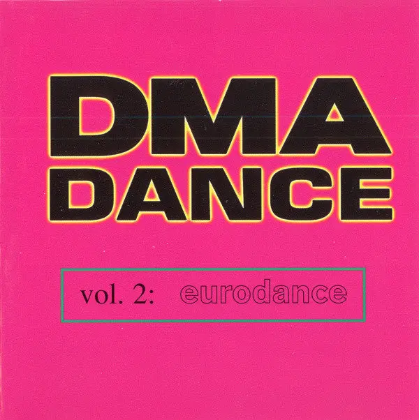 Dma Dance Vol.2 "Eurodance" (Various '96) Used Cd 1