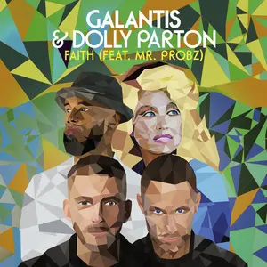 Galantis & Dolly Parton - Faith (Feat. Mr. Probz)  Import Remix Cd Single - New 1