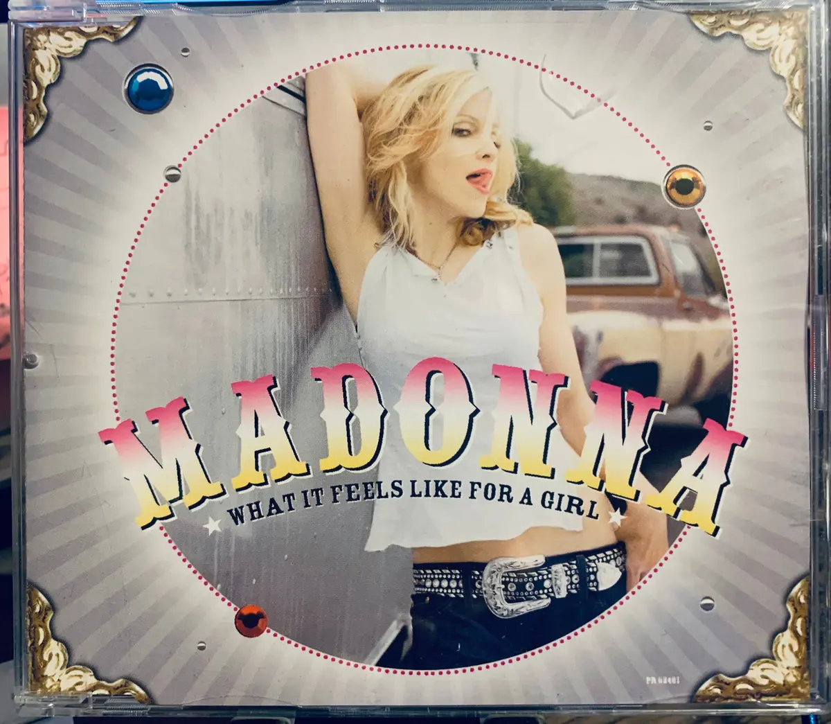 Madonna - What It Feels Like For A Girl (1 Track Promo Cd Single) 1