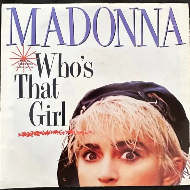Madonna - Who’S That Girl 45 Record - Used 1