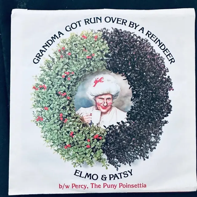 Elmo & Patsy - Grandma Got Run Over By A Reindeer 45 Record Vinyl - Used 1