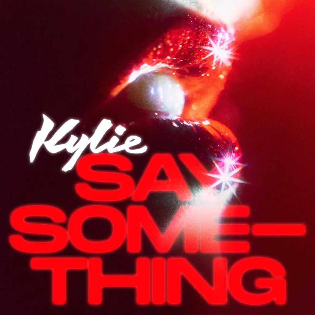 Kylie Minogue - Say Something (Dj Remix Cd Single) Version 1 Artwork 1