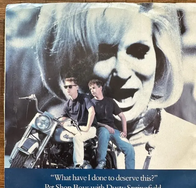 Pet Shop Boys Ft: Dusty Springfield -- "What Have I Done To Deserve This?"  45 Record - Used 1