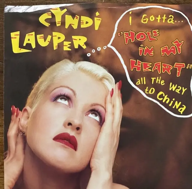 Cyndi Lauper - I Gotta Hole In My Heart (All The Way To China) - 45 Record Vinyl - Used 1