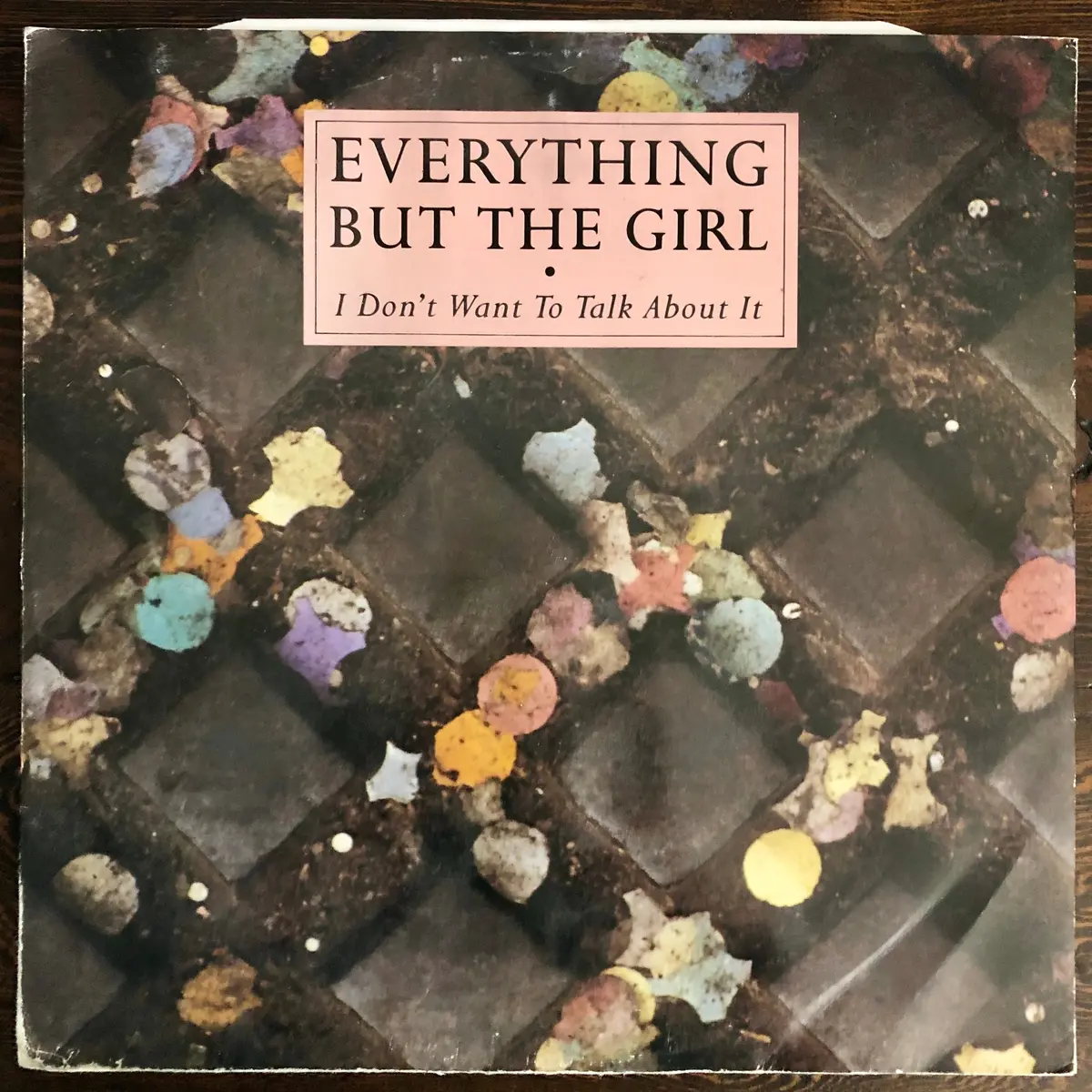 Everything But The Girl (Ebtg)  ‎-I Don't Want To Talk About It - Used 12" Lp Vinyl - Promo 1