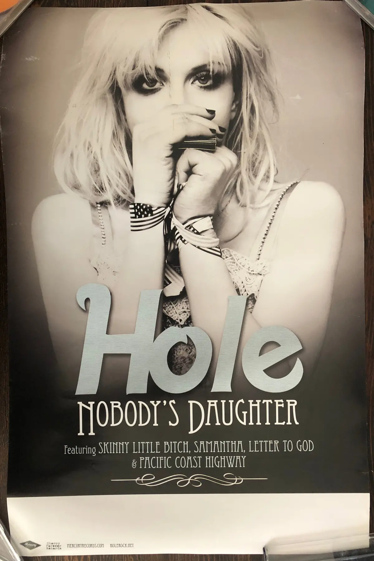Nobody's Daughter - Hole - Promo Poster (Double Sided) 1