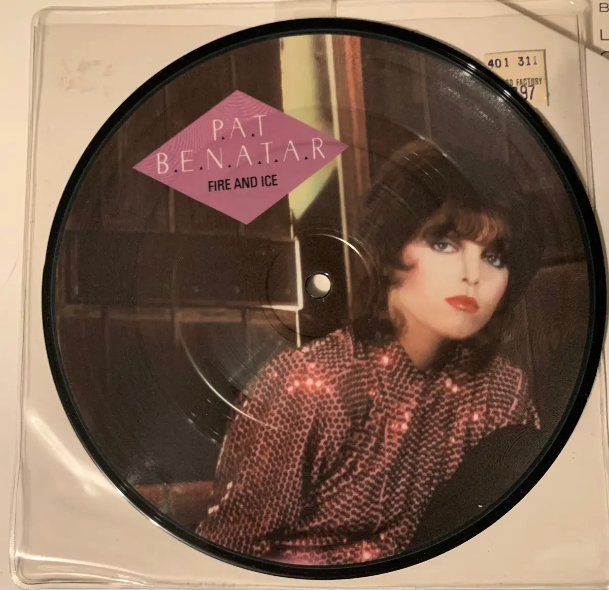 Pat Benatar -  Fire And Ice  Picture Disc 45 Vinyl 1