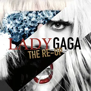 Lady Gaga - The Re-Up (Remixed) Dj Cd (Sale) 1
