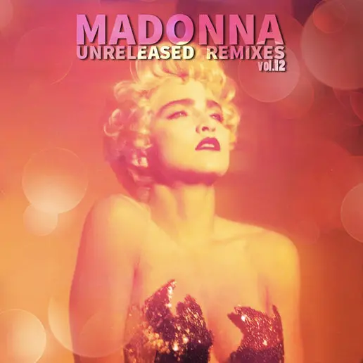 Madonna - Unreleased Remixes Vol. 12 (Dj Cd) 1