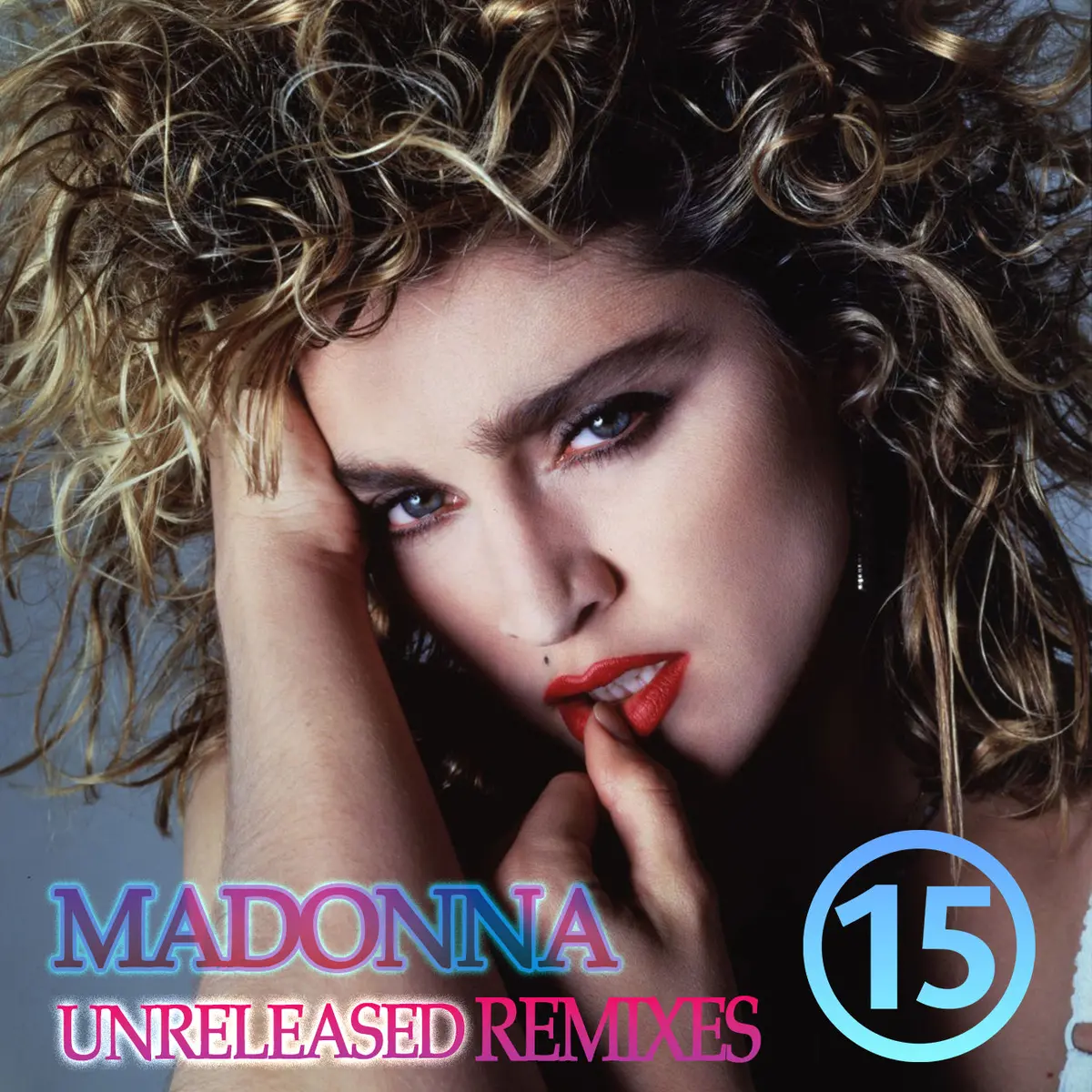 Madonna -- Unreleased Mixes Vol. 15 (Dj Series) Cd 1