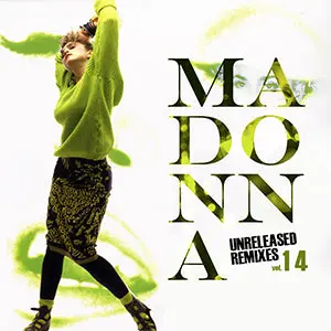 Madonna -  Unreleased Remixes Vol. 14 - Dj Cd 1