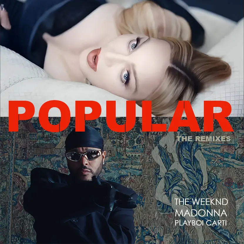 The Weeknd & Madonna Ft: Playboi Carti - Popular (The Remixes) Cd Single 1