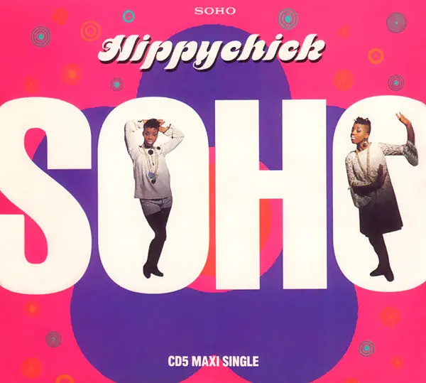 Soho -  Hippychick Us Maxi Cd Single - Used 1