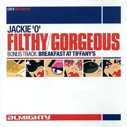 Almighty Presents: Jackie 'O' : Filthy Gorgeous / Breakfast At Tiffany's (Import Cd Single) Used 1