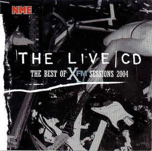 The Live Cd - The Best Of Xfm Sessions 2004 - Used Cd - Like New 1