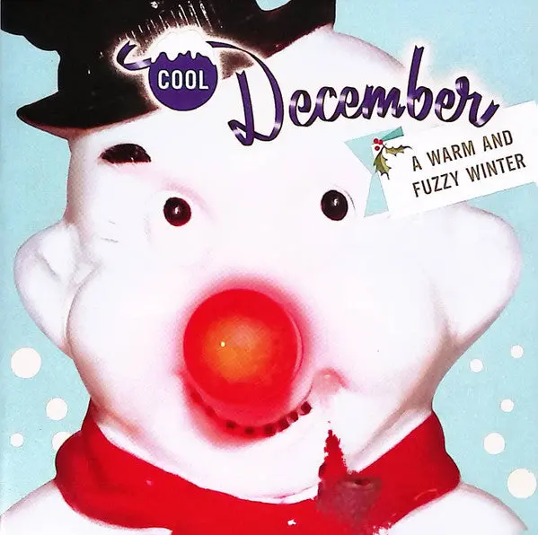 Cool December - A Warm And Fuzzy Winter (Various) Cd - Used 1