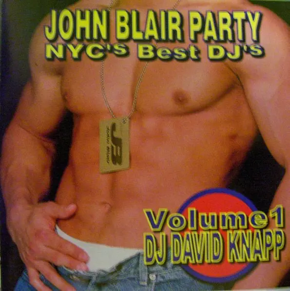 Dj David Knapp - John Blair Party Nyc Best Dj's (Various: Blondie, Martha Wash, Funky Green Dogs++) Cd -- Used 1