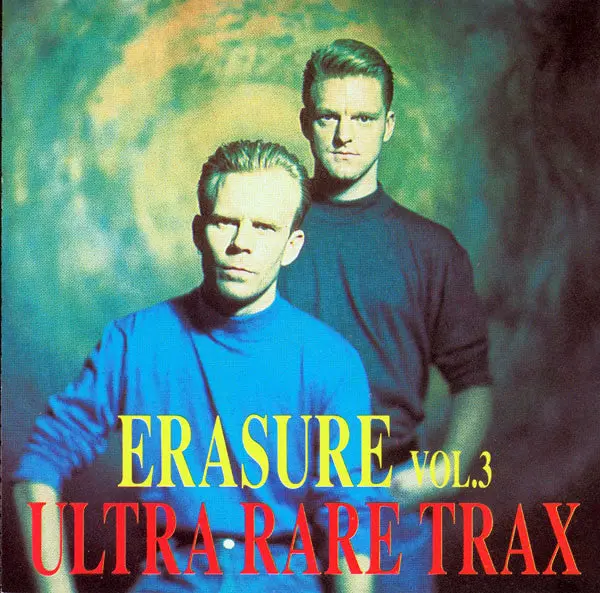 Erasure / Andy Bell (Solo) Ultra Rare Trax Vol. 3 (Remixes) Cd - Used 1