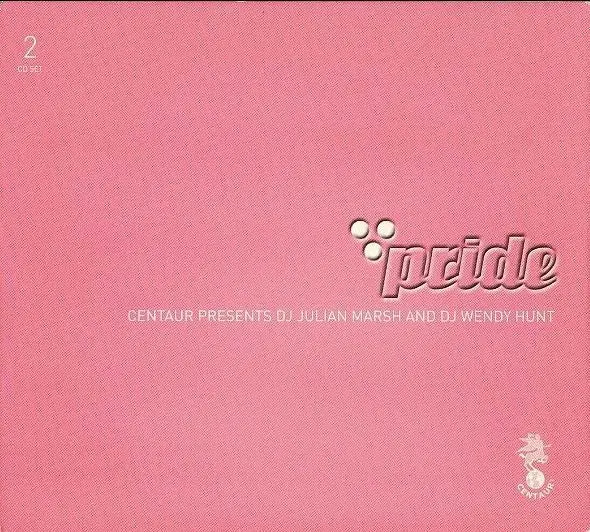 Centaur Presents Pride (2Cd) Dj Julian Marsh &. Wendy Hunt 2Cd - Used 1