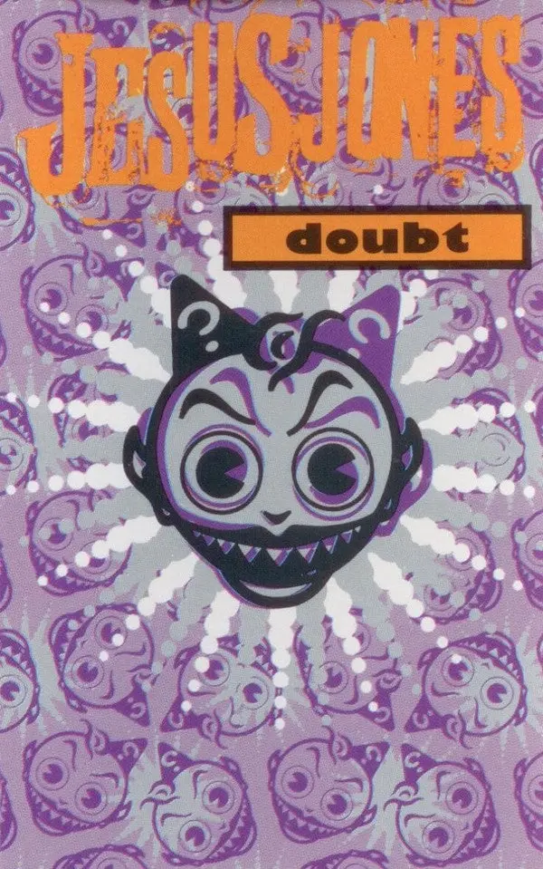 Jesus Jones - Doubt - Cassette Tape - Used 1