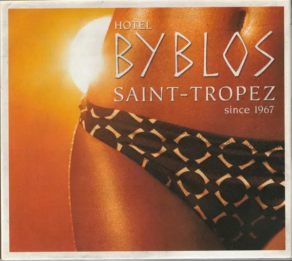 Hotel Byblos - Saint-Tropez Since 1967 (Import 2Cd) Used 1
