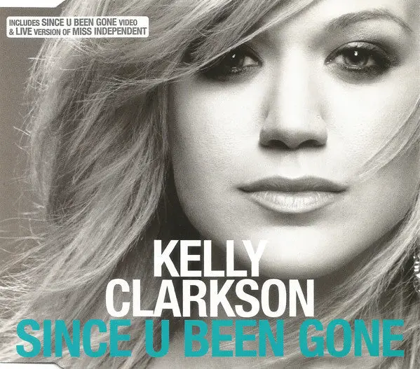 Kelly Clarkson ‎– Since U Been Gone - Used Cd Single 1