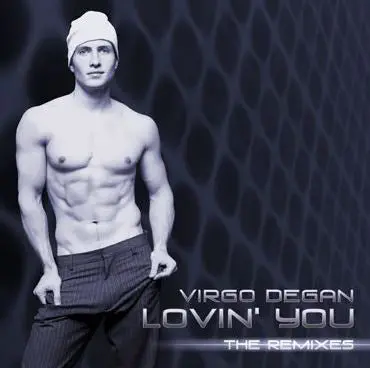 Virgo  Degan - Lovin' You (The Remixes)  Cd Single - Used 1