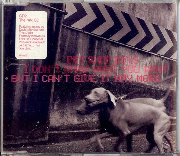 Pet Shop Boys - I Don't Know What You Want But I Can't Give It Any More (Cd2) Import Cd Single - Used 1