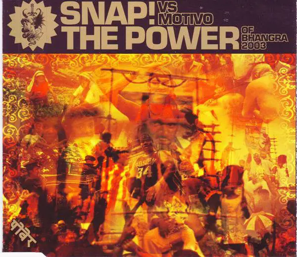 Snap! Vs Motivo - The Power (Of Bhangra) 2003 Cd Single 1