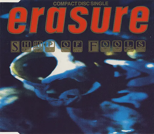 Erasure - Ship Of Fools / River Deep / When I Needed You (Import Cd Single) Used 1