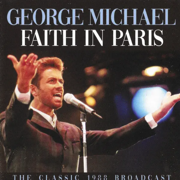George Michael - Faith In Paris (Live 1988 Broadcast) Cd - New 1