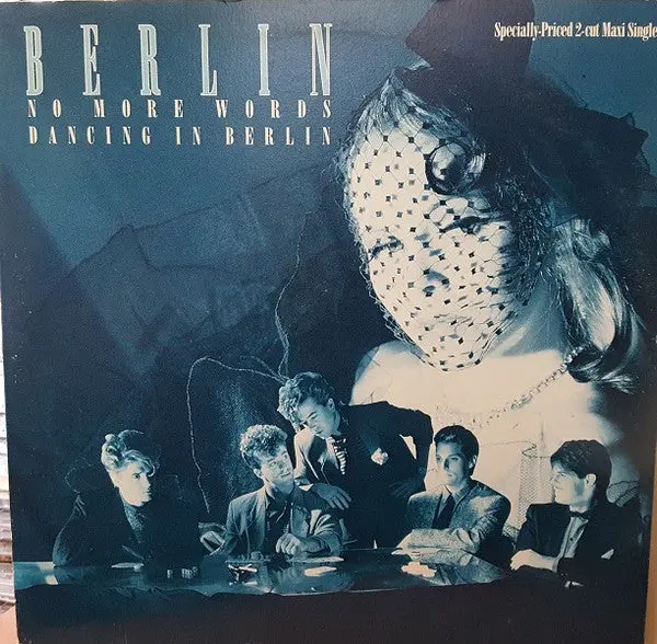 Berlin - No More Words / Dancing In Berlin --  12" Single. Lp Vinyl - Used 1